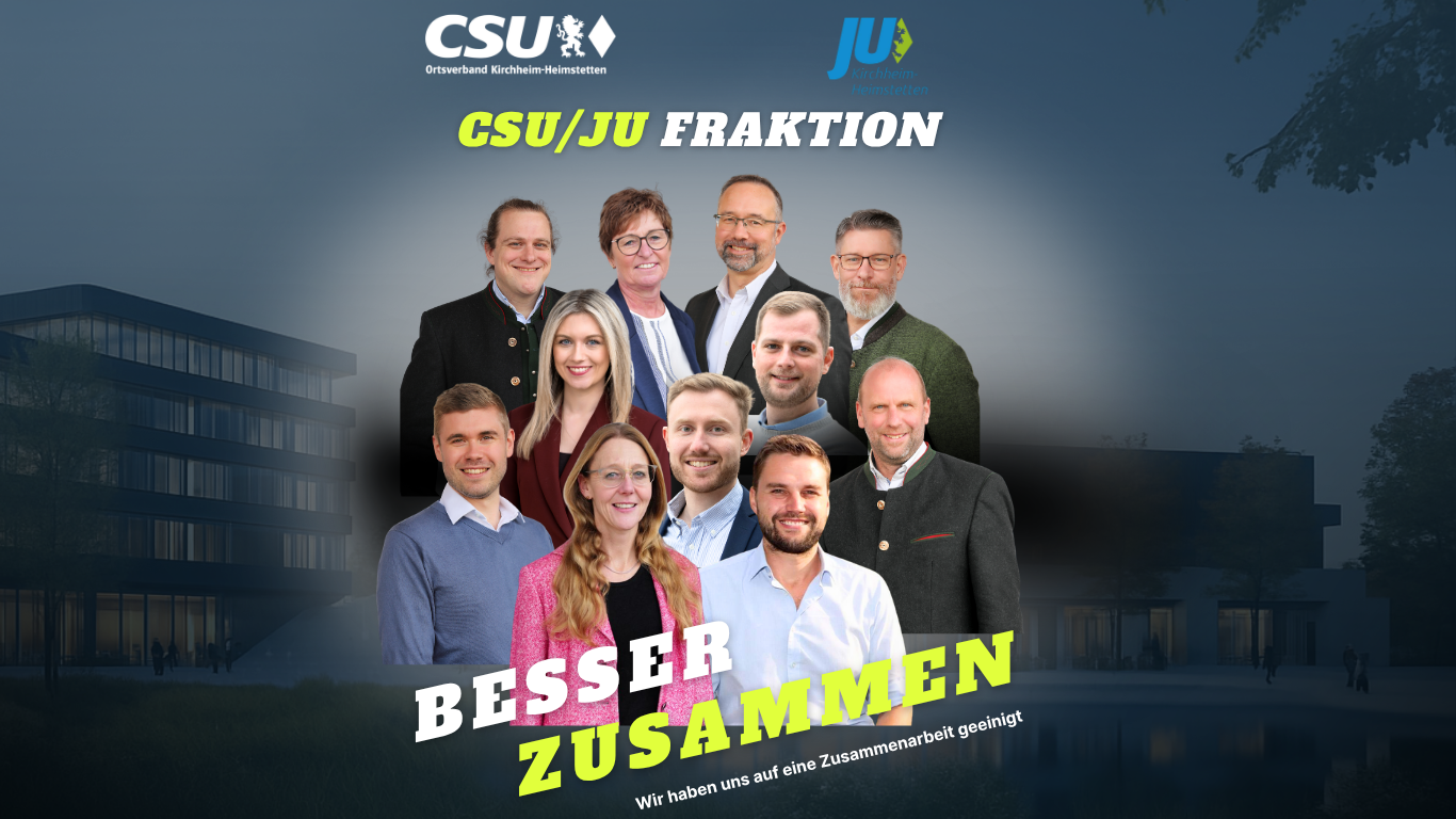 Besser zusammen – CSU und Junge Union bilden gemeinsame Fraktion im Kirchheimer Gemeinderat